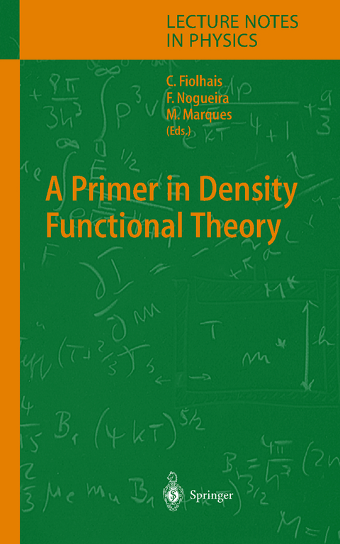 A Primer in Density Functional Theory - 