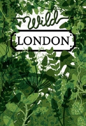 Wild London - Herb Lester Associates