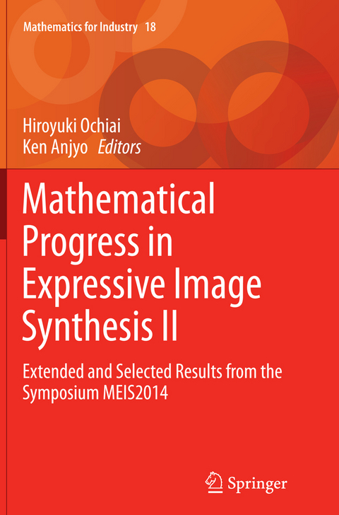 Mathematical Progress in Expressive Image Synthesis II - 