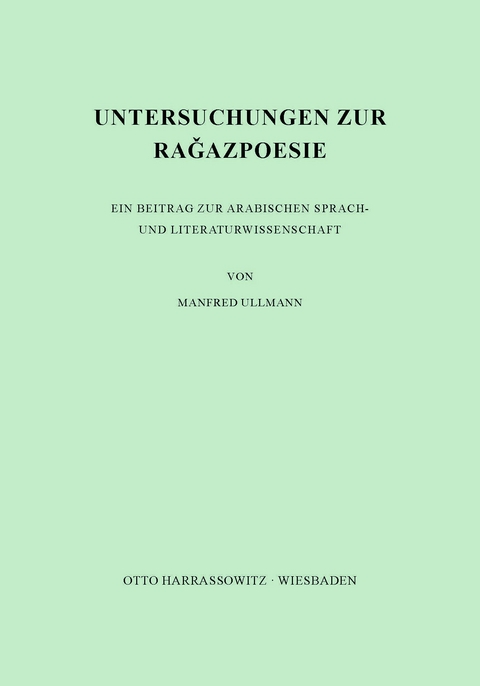 Untersuchungen zur Ragazpoesie - Manfred Ullmann