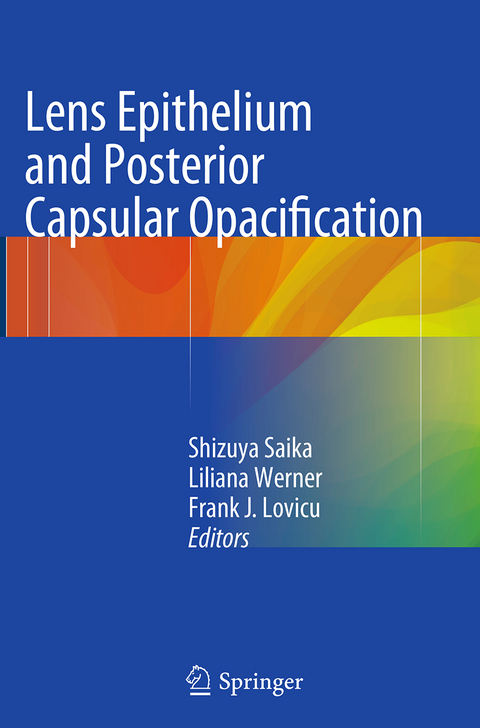 Lens Epithelium and Posterior Capsular Opacification - 