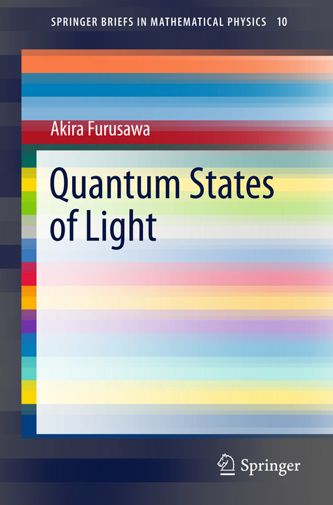 Quantum States of Light - Akira Furusawa