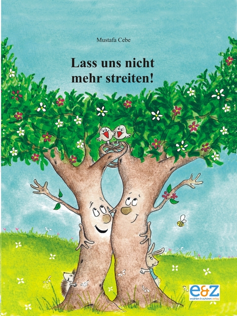 Lass uns nicht mehr streiten - Mustafa Cebe