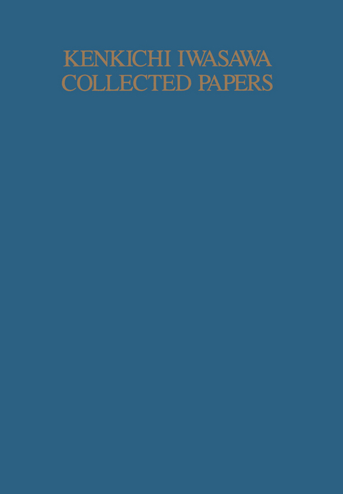 Collected Papers - Kenkichi Iwasawa