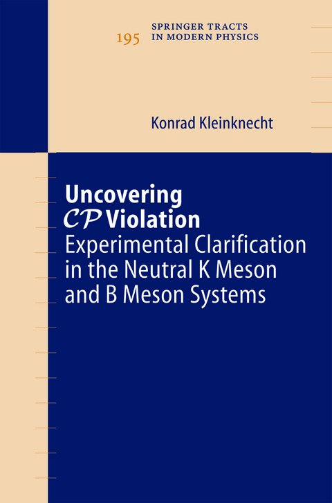 Uncovering CP Violation - Konrad Kleinknecht