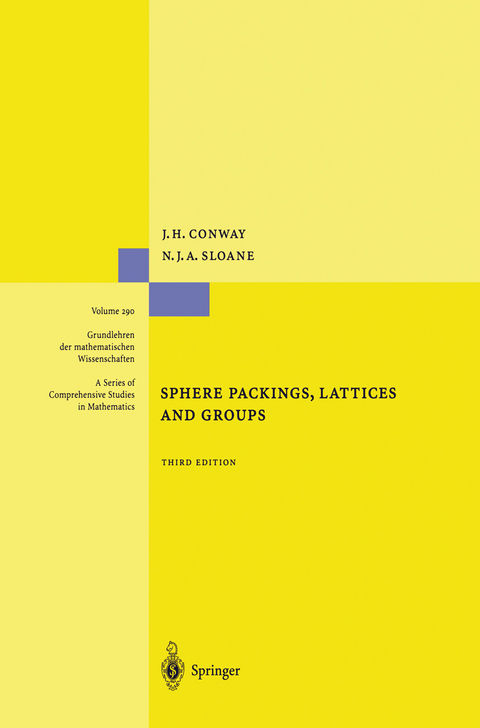 Sphere Packings, Lattices and Groups - John Conway, Neil J. A. Sloane