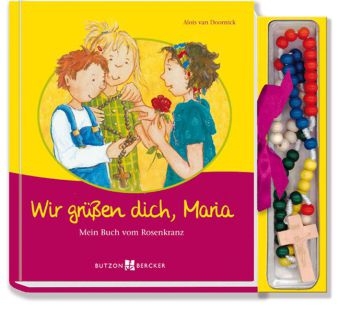 Wir grüßen dich, Maria - Alois van Doornick