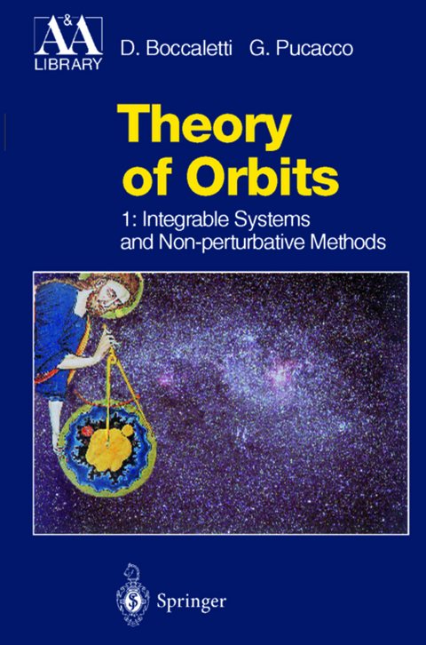 Theory of Orbits - Dino Boccaletti, Prof. Giuseppe Pucacco