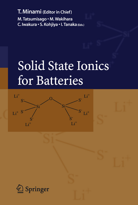 Solid State Ionics for Batteries - 