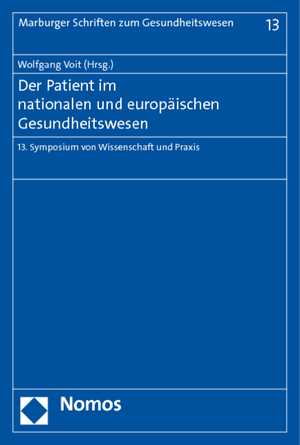 Der Patient im nationalen und europäischen Gesundheitswesen - 