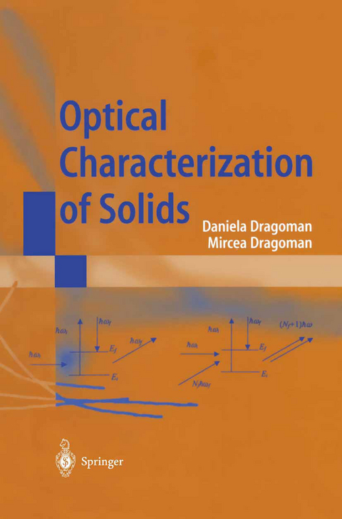 Optical Characterization of Solids - D. Dragoman, M. Dragoman