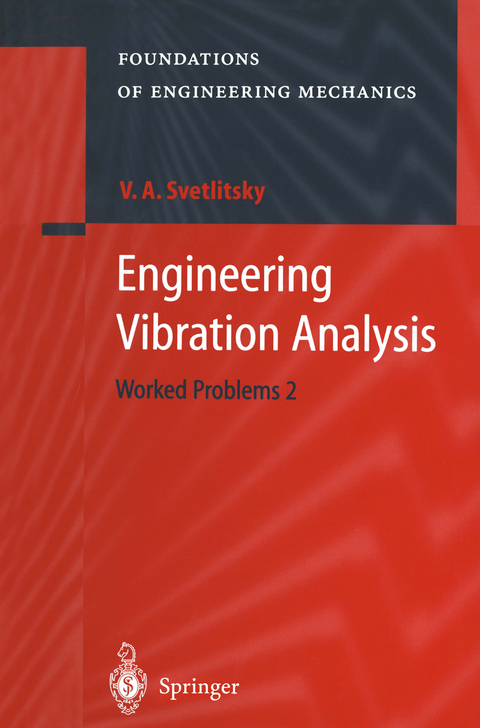 Engineering Vibration Analysis - Valery A. Svetlitsky