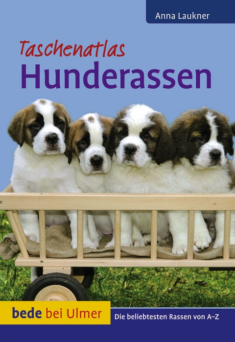 Hunderassen - Anna Laukner