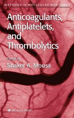 Anticoagulants, Antiplatelets, and Thrombolytics - 