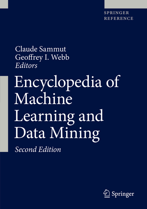 Encyclopedia of Machine Learning and Data Mining - 