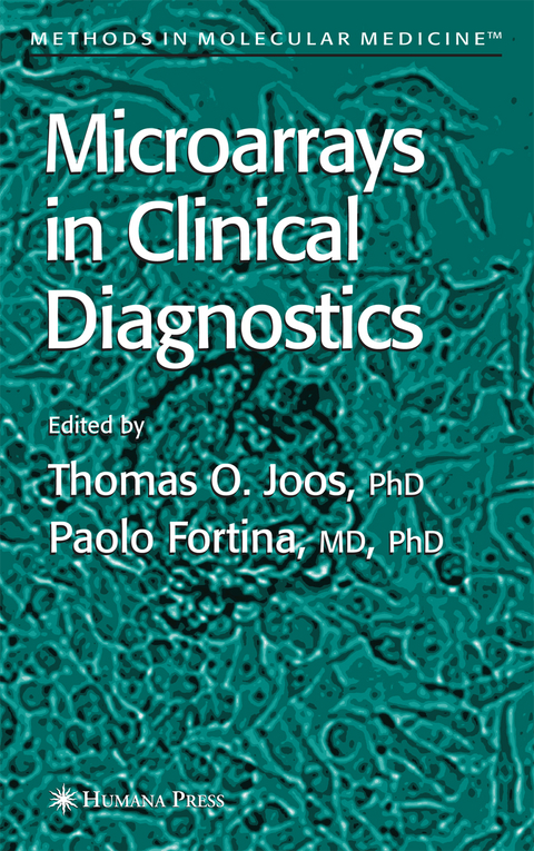 Microarrays in Clinical Diagnostics - 