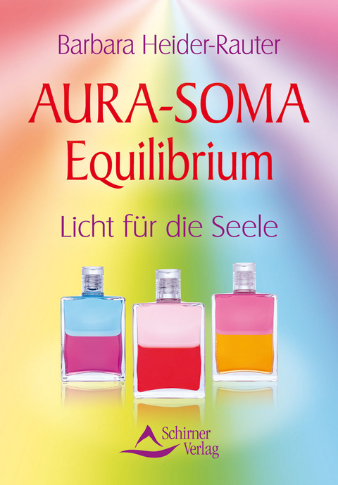 Aura-Soma Equilibrium - Barbara Heider-Rauter