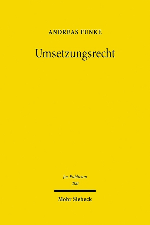 Umsetzungsrecht - Andreas Funke