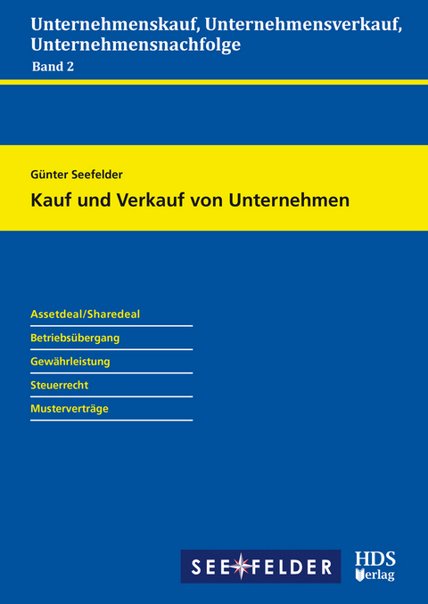 Kauf und Verkauf von Unternehmen - Günter Seefelder