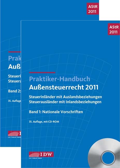 Praktiker-Handbuch Außensteuerrecht 2011