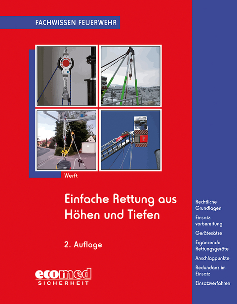 Einfache Rettung aus Höhen und Tiefen - Wolfgang Werft