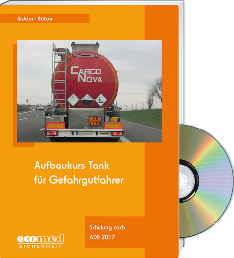 Aufbaukurs Tank für Gefahrgutfahrer - Expertenpaket - Klaus Ridder, Torsten Bütow