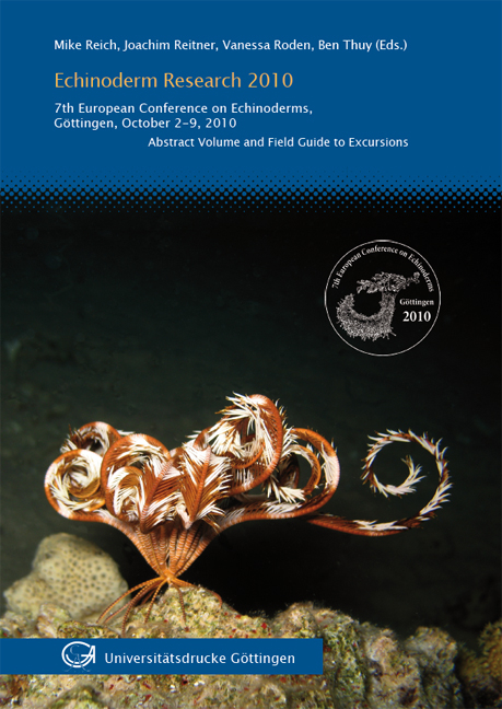 Echinoderm Research 2010 : 7th European Conference on Echinoderms, Göttingen, October 2 - 9, 2010 - 