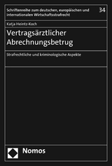 Vertragsärztlicher Abrechnungsbetrug - Katja Heintz-Koch