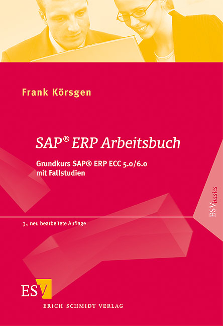 SAP® ERP Arbeitsbuch - Frank Körsgen