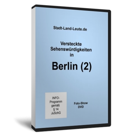 Versteckte Sehenswürdigkeiten in Berlin (2)