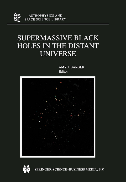 Supermassive Black Holes in the Distant Universe - 