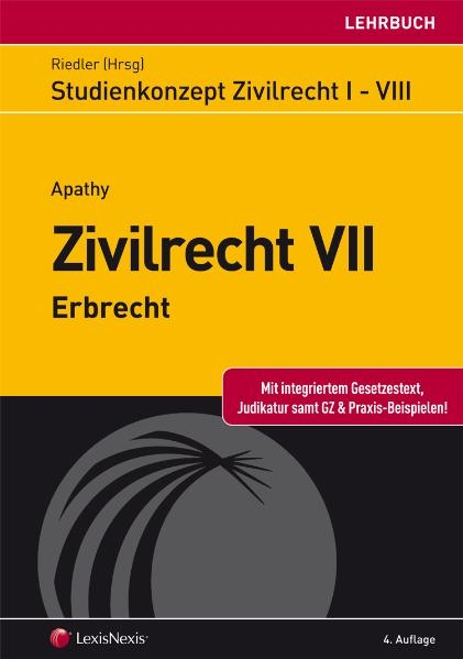 Studienkonzept Zivilrecht / Studienkonzept Zivilrecht VII - Erbrecht - Peter Apathy