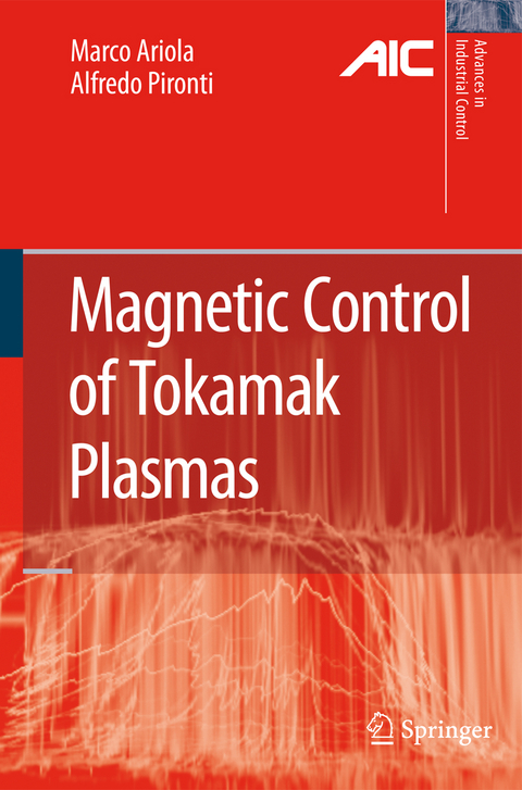 Magnetic Control of Tokamak Plasmas - Marco Ariola, Alfredo Pironti