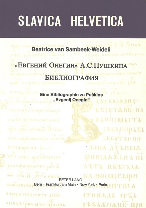 «Evgenij Onegin» A. S. Puskina. Bibliografija - Beatrice van Sambeek-Weideli