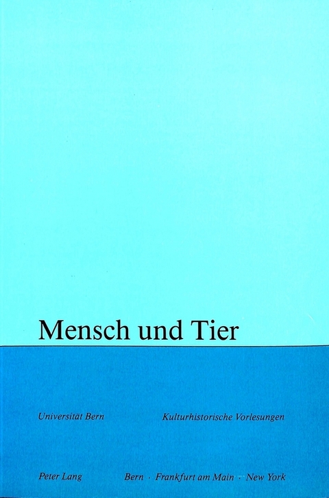 Mensch und Tier - 