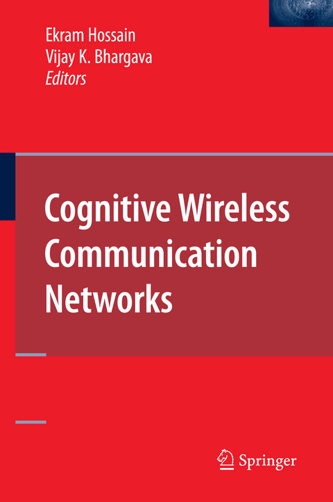 Cognitive Wireless Communication Networks - 