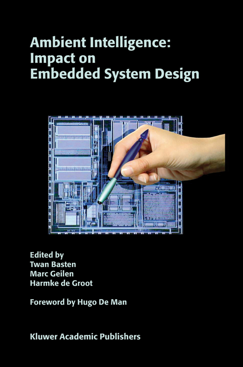 Ambient Intelligence: Impact on Embedded System Design - 