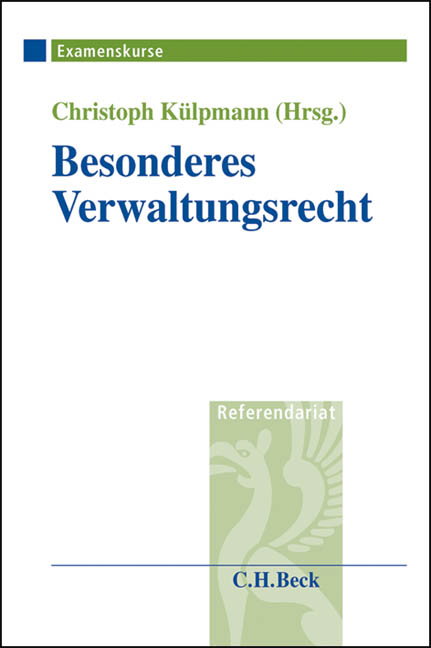 Besonderes Verwaltungsrecht im Assessorexamen - 