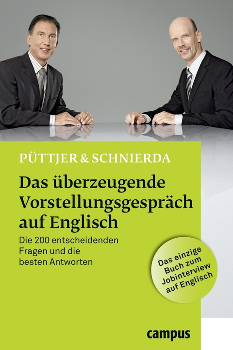 Das überzeugende Vorstellungsgespräch auf Englisch - Christian Püttjer, Uwe Schnierda, Steve Dr. Williams