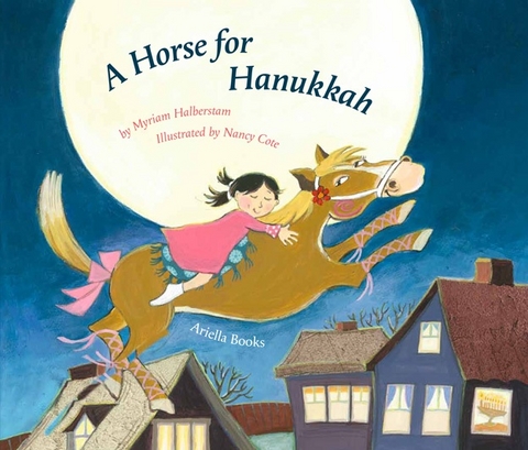 A Horse for Hanukkah - Myriam Halberstam