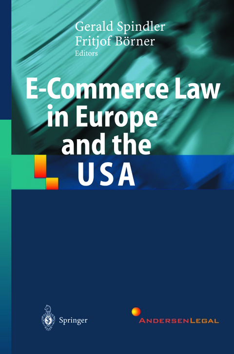 E-Commerce Law in Europe and the USA - 