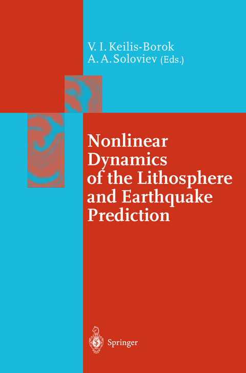 Nonlinear Dynamics of the Lithosphere and Earthquake Prediction - 