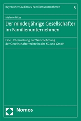 Der minderjährige Gesellschafter im Familienunternehmen - Melanie Nitze