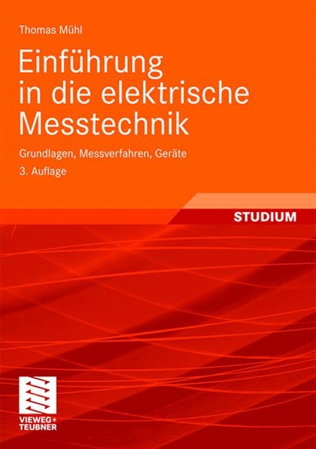 Einführung in die elektrische Messtechnik - Thomas Mühl