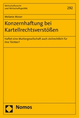 Konzernhaftung bei Kartellrechtsverstößen - Melanie Moser