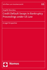 Credit Default Swaps in Bankruptcy Proceedings under US Law - Angeliki Mavridou