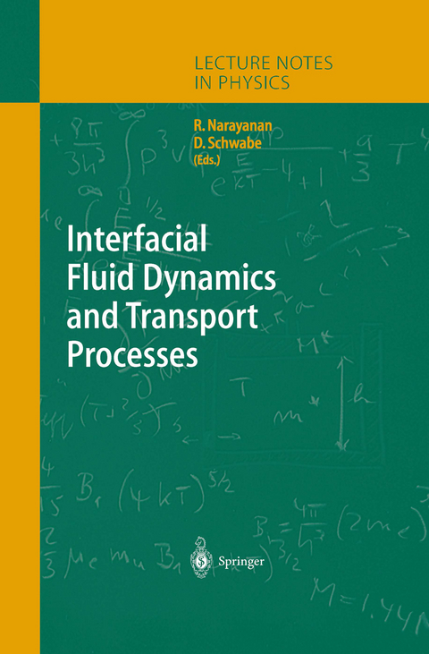 Interfacial Fluid Dynamics and Transport Processes - 