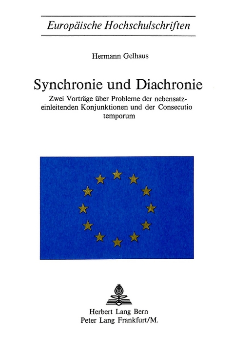 Synchronie und Diachronie - Hermann Gelhaus