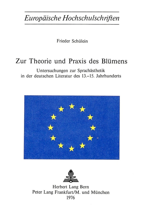 Zur Theorie und Praxis des Blümens - Frieder Schülein