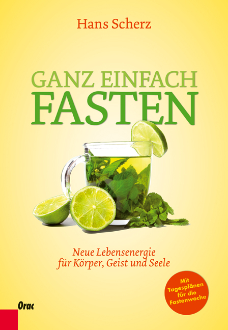 Ganz einfach Fasten - Hans Scherz